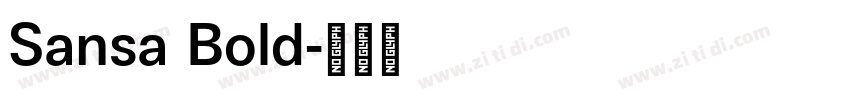 Sansa Bold字体转换